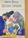 Csicseri történet