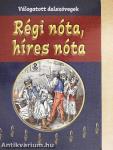 Régi nóta, híres nóta