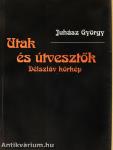Utak és útvesztők  (dedikált példány)