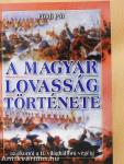 A magyar lovasság története