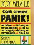 Csak semmi pánik!