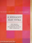 A nyugodt élet titka