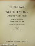 Suite H Moll (Overture Nr. 2)