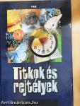 Titkok és rejtélyek
