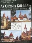Az Olttól a Küküllőig
