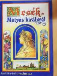 Mesék Mátyás királyról