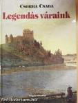 Legendás váraink
