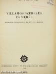 Villamos szerelés és mérés