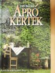 Apró kertek