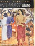 Gauguin élete