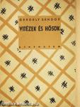 Vitézek és hősök