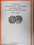 A Magyar Tudományos Akadémia beszámolója a CXXXV. közgyűlésen