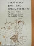 Három történet