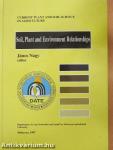 Soil, Plant and Environment Relationships