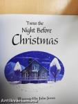 'Twas the Night Before Christmas