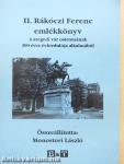 II. Rákóczi Ferenc emlékkönyv (dedikált példány)