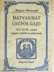 Hatvanhat csúfos gajd