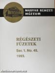 Régészeti füzetek 1993/45.