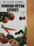Minden héten szüret