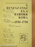 A reneszánsz és a barokk kora 1550-1750 (dedikált példány)