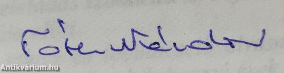 Pestszentlőrinc krónikája (dedikált példány)