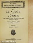 Az alsós és lórum