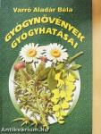 Gyógynövények gyógyhatásai