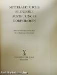 Mittelalterliche bildwerke aus thüringer dorfkirchen