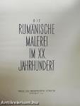 Die rumänische Malerei im XX. Jahrhundert