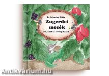 Zugerdei mesék III.