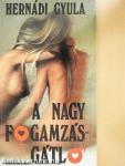 A nagy fogamzásgátló