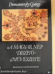A magyar nép díszítőművészete I-II.