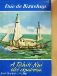 A Tahiti-Nui első expedíciója
