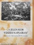 "A jelen kor vészes napjaiban" (dedikált példány)