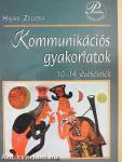 Kommunikációs gyakorlatok 10-14 éveseknek