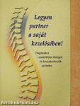 Legyen partner a saját kezelésében!