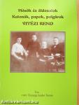 Hősök és áldozatok/Katonák, papok, polgárok/Vitézi rend (dedikált példány)