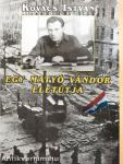 Egy matyó vándor életútja (dedikált példány)