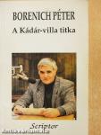 A Kádár-villa titka