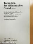 Techniken des bildnerischen Gestaltens