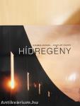 Hídregény