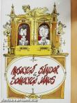 Mosolygó Sándor és Somolygó János
