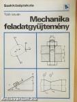 Mechanika feladatgyűjtemény