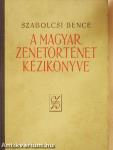A magyar zenetörténet kézikönyve