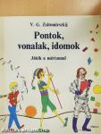 Pontok, vonalak, idomok