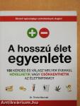 A hosszú élet egyenlete