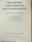 Die Große Illustrierte Weltgeschichte I-II.