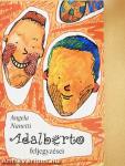 Veronica, avagy "a macskák kiszábíthatatlanok"/Adalberto feljegyzései