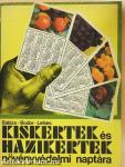 Kiskertek és házikertek növényvédelmi naptára