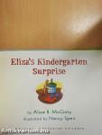Eliza's Kindergarten Surprise